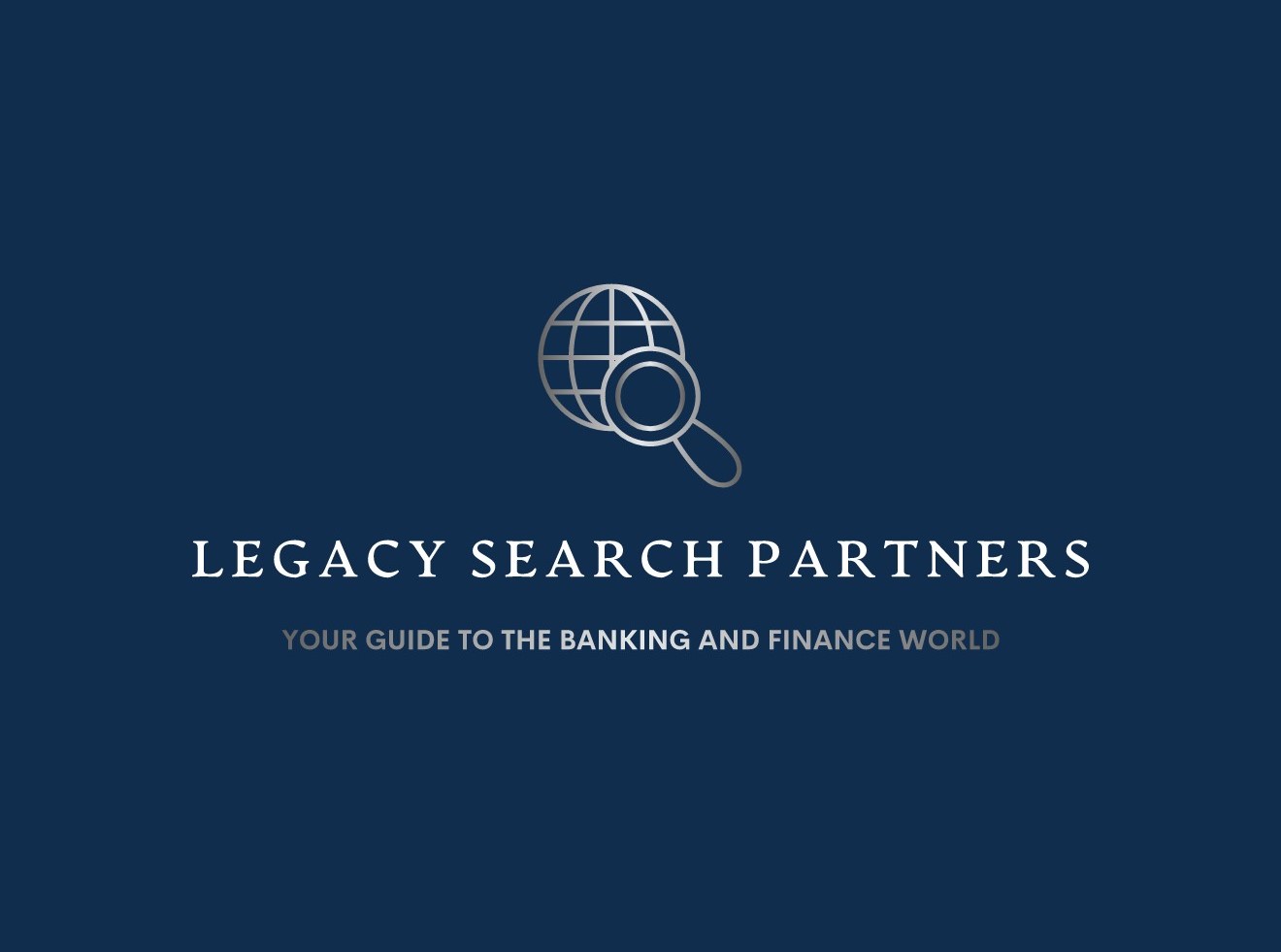 Legacy Search Partners — Your guide to the banking and finance world